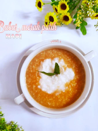 Cara Gampang Menyiapkan Resep Bubur merah putih (Nasi) yang  Bikin Ketagihan Anti Ribet, Lezat Sekali
