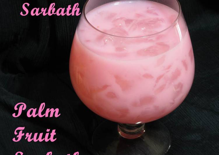 Recipe of Speedy Nungu Sarbath / Palm Fruit Sarbath