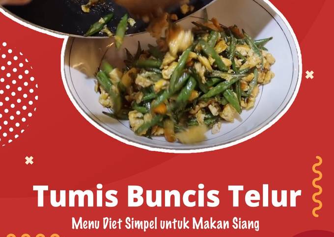 Tumis Buncis Telur