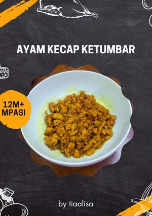 Foto resep Ayam Kecap Ketumbar : 12m+ MPASI