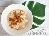 Sup Kembang Tahu MPASI