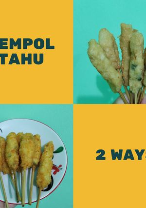 Foto resep Sempol Tahu 2 Ways
