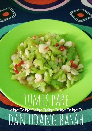 Foto resep Tumis Pare dan Udang Basah