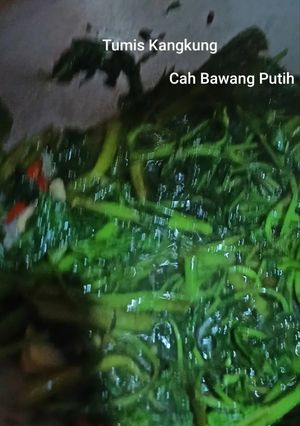 Foto resep Tumis Kangkung Cah Bawang Putih ala Pak Tommy