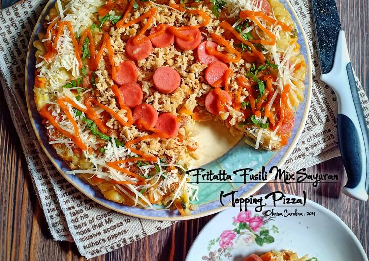 Resep Fritatta Fusili Mix Sayuran (Topping Pizza) Anti Gagal