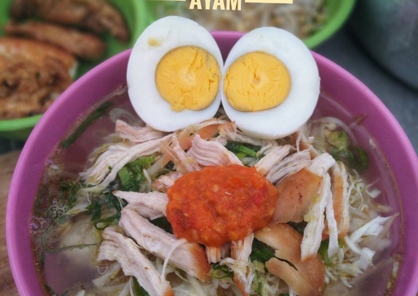 Soto Ayam Favorit Suamiku Nyam²😊