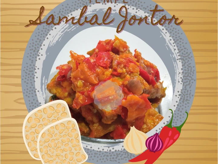 Cara Mudah Membuat Resep Tempe Sambal Jontor yang Sempurna Anti Ribet, Bikin Ngiler