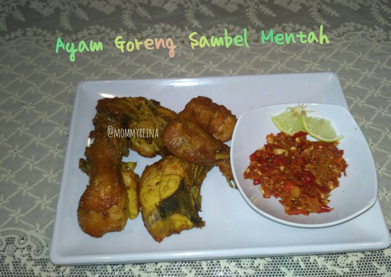 Ayam Goreng Sambel Mentah