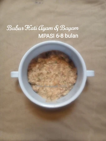 Langkah Gampang Membuat Resep Bubur Hati Ayam &amp; Bayam (MPASI 6-8 bulan) yang Bikin Ngiler Anti Ribet, Menggugah Selera