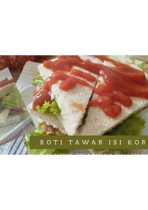 Foto resep Roti Tawar Isi Kornet