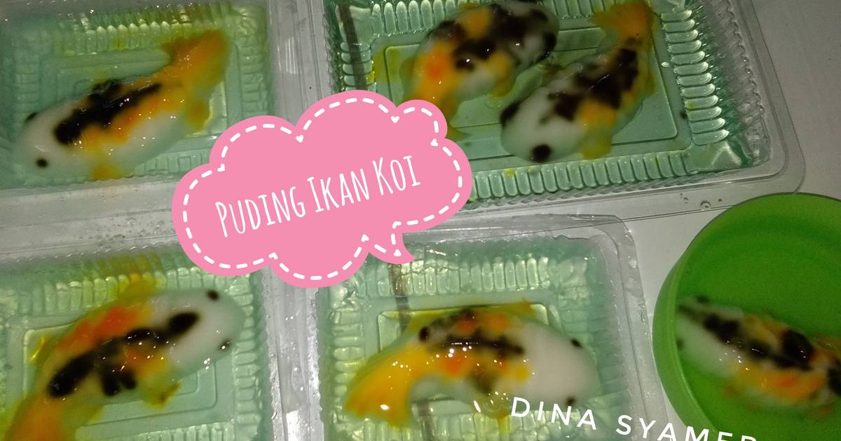 Resep Puding Ikan Koi Oleh Dina Syamer Syofia Cookpad