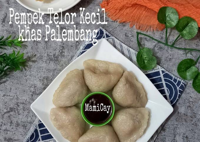 Standar Resep termudah membuat Pempek Telur khas Palembang yang istimewa