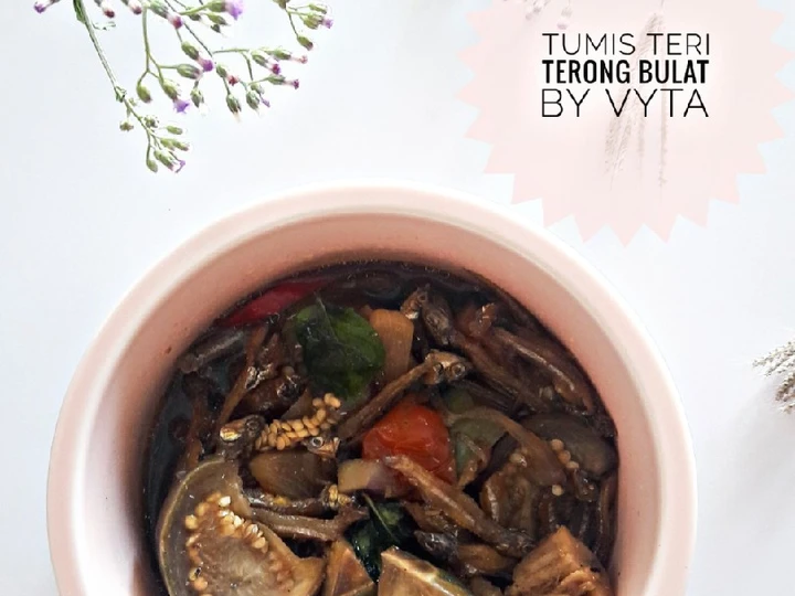 Cara Mudah Membikin Resep Tumis Teri Terong Bulat yang Enak Banget Anti Ribet, Lezat Sekali