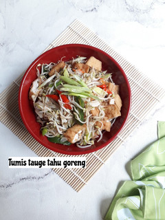 Foto resep Tumis tauge tahu goreng
