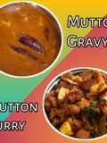 மட்டன் கிரேவி மற்றும் கறி(mutton gravy & curry recipe in tamil)