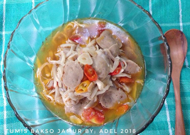 Resep Tumis Bakso Jamur, Lezat Sekali