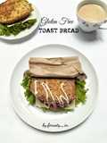 Gluten Free Toast Bread
