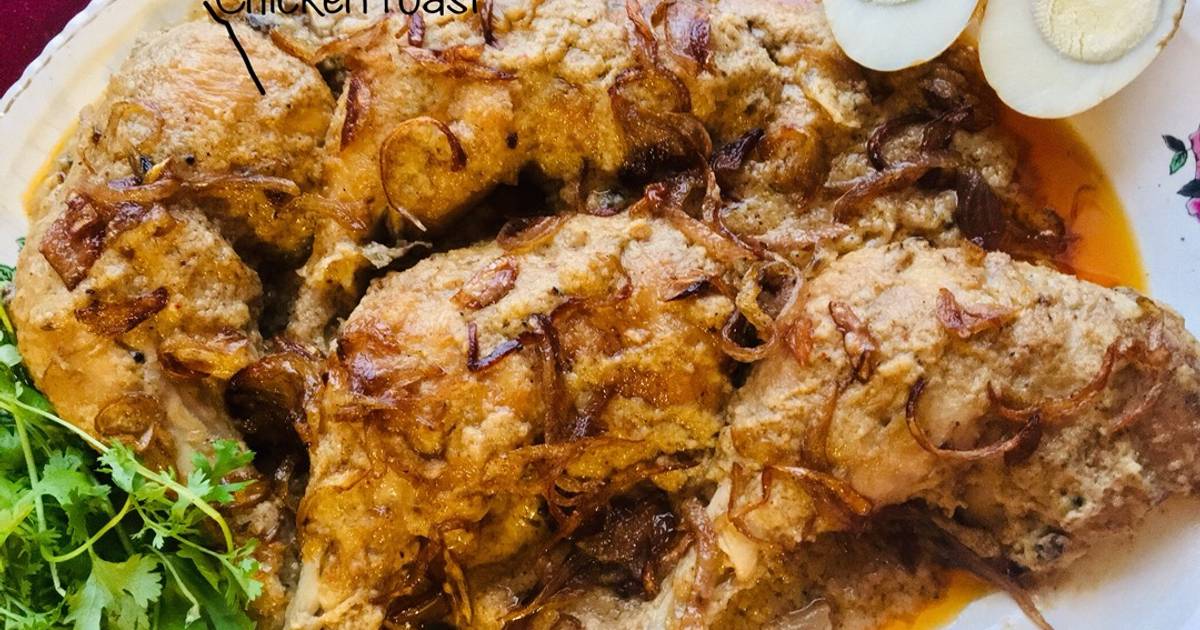 Chicken Roast Bangladeshi Recipe By Kamalika Basu De Cookpad