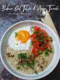 Bubur Oat Telur & Acar Tomato