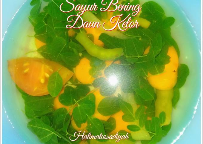 Resep Sayur Bening Daun Kelor Oleh Halimatussadiyah Cookpad 4625