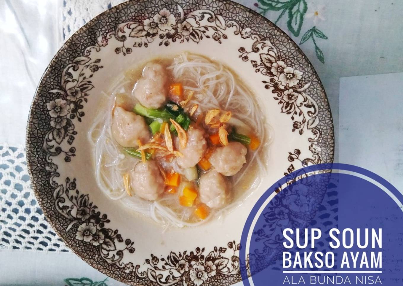 Sup Soun Bakso Ayam (Menu MPASI 18+ Annisa)