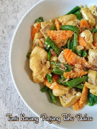 Langkah Mudah untuk Membuat Resep Tumis Kacang Panjang Tahu Bakso yang Bikin Ngiler Anti Ribet, Mantap