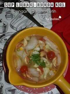 Foto resep Sup Lobak, Bunga Kol dengan Bawang Putih