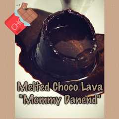 A picture of Melted Choco Lava "Mommy Danend".