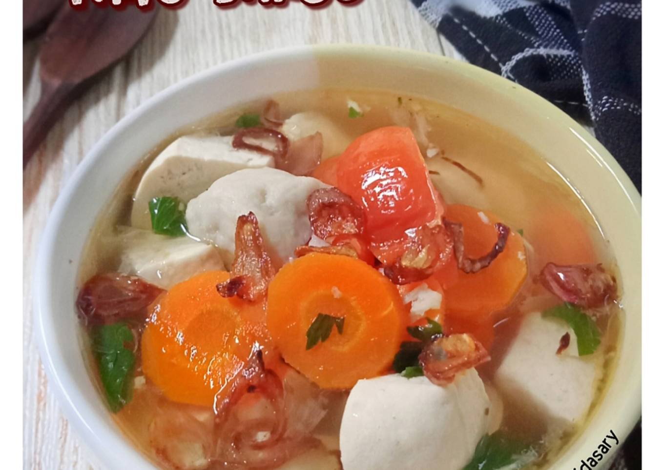 Sup Tahu Bakso