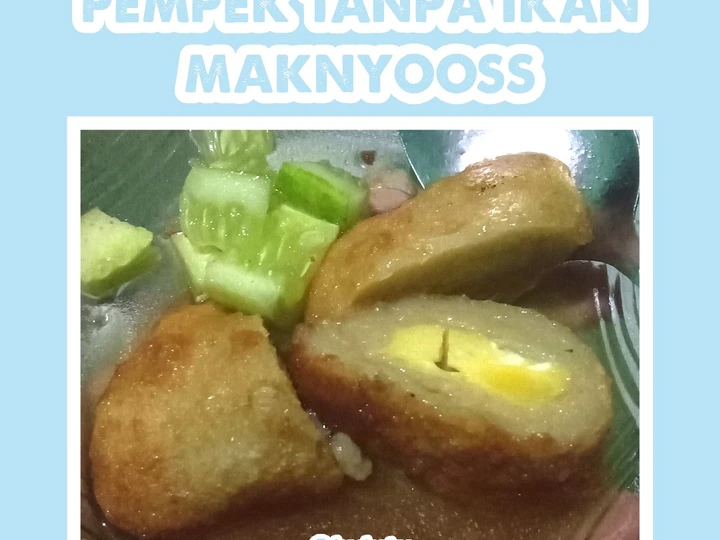 Langkah Gampang Membuat Resep Pempek tanpa ikan simple &amp;amp; maknyooss yang Menggugah Selera Anti Ribet, Lezat