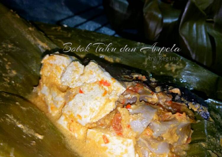 BOTOK TAHU dan AMPELA