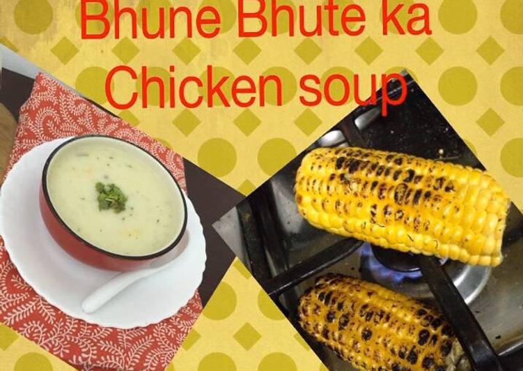 Bhune bhute and chicken soup