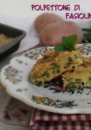 Foto di Polpettone di fagiolini e patate