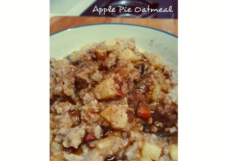 Guide to Prepare Apple Pie Oatmeal in 32 Minutes for Young Wife