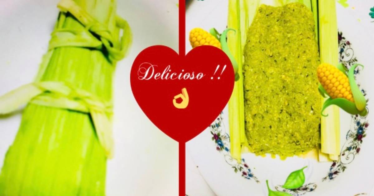 Tamalitos verdes! Receta de yenit julia tajiri Cookpad