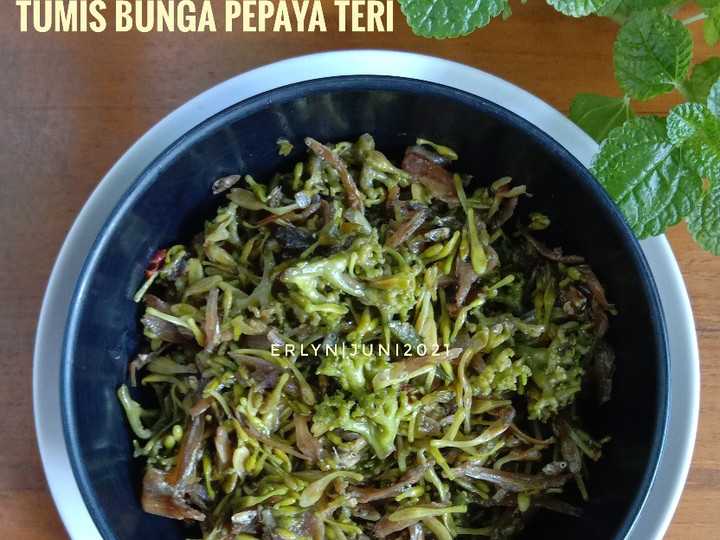 Langkah Mudah untuk Menyiapkan 161. Tumis Bunga Pepaya Teri (nikmat no pahit2🥰) Anti Gagal