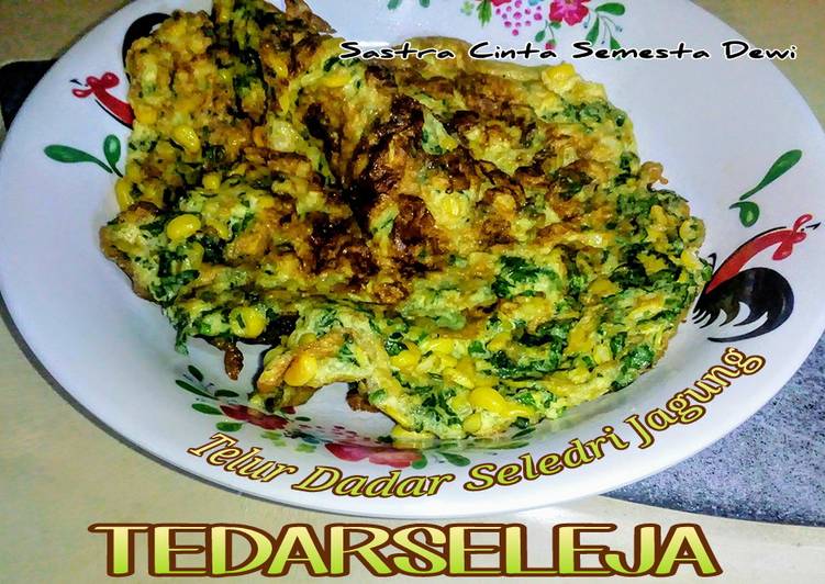 Resep Telur Dadar Seledri Jagung (TEDARSELEJA) Anti Gagal