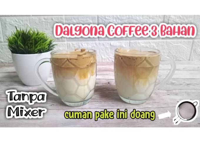 Terviral..!! Dalgona Coffee 3 Bahan Tanpa Mixer