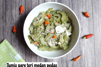 Bagaimana Menyiapkan Tumis pare teri medan pedas yang Bisa Manjain Lidah