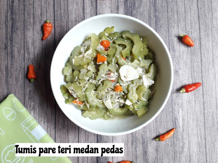 Bagaimana Menyiapkan Tumis pare teri medan pedas yang Bisa Manjain Lidah