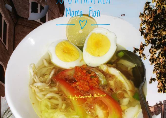 Soto Ayam ala Mama Fian