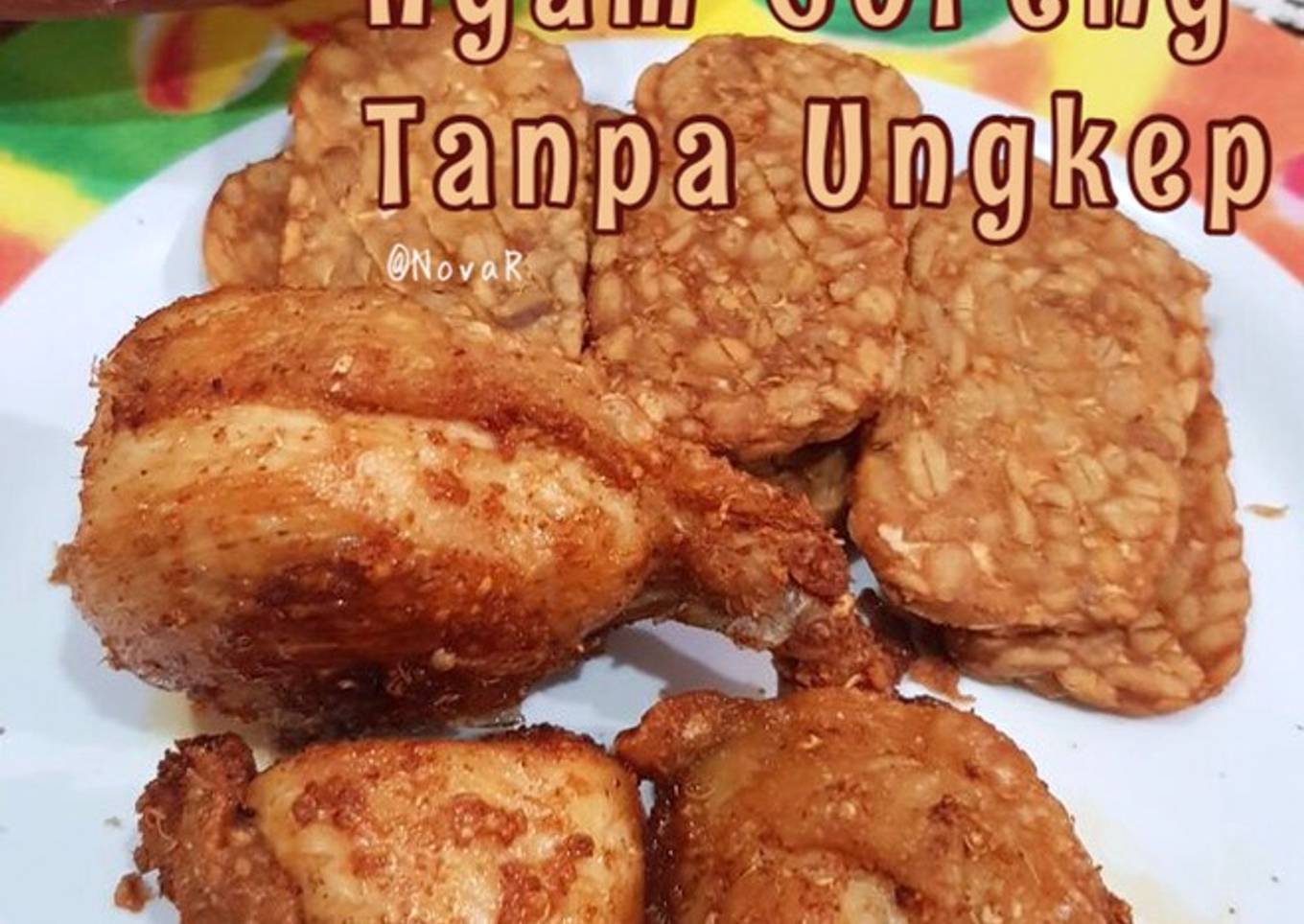 63. Ayam Goreng Tanpa Ungkep