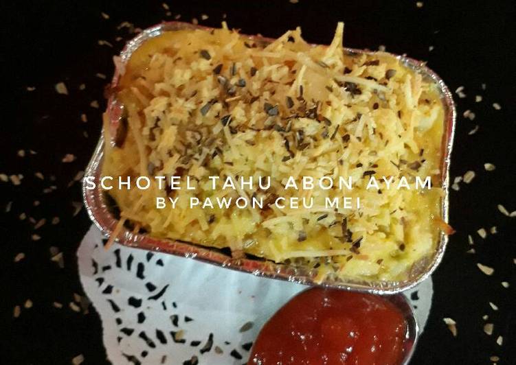  Resep  Schotel Tahu Abon Ayam  Keto  oleh Meita Jhonson Ceu 