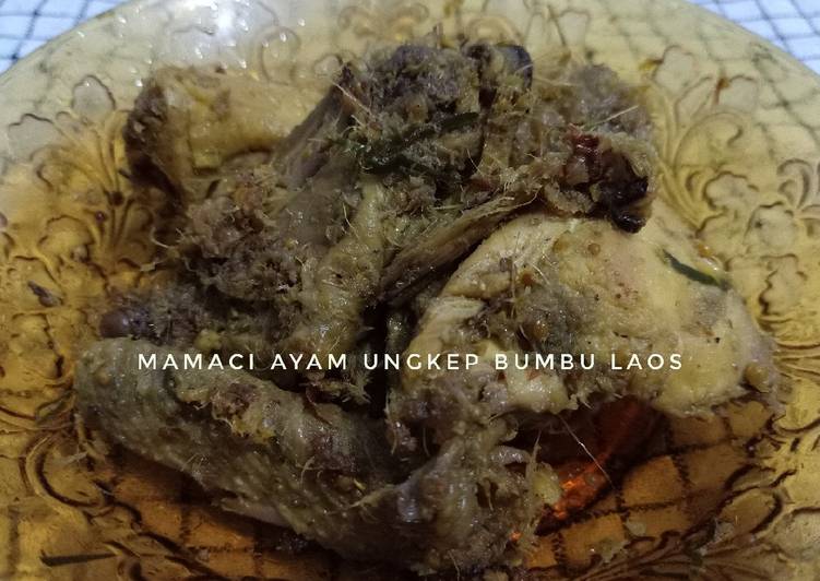 Resep Mamaci Ayam Ungkep Bumbu Laos Anti Gagal