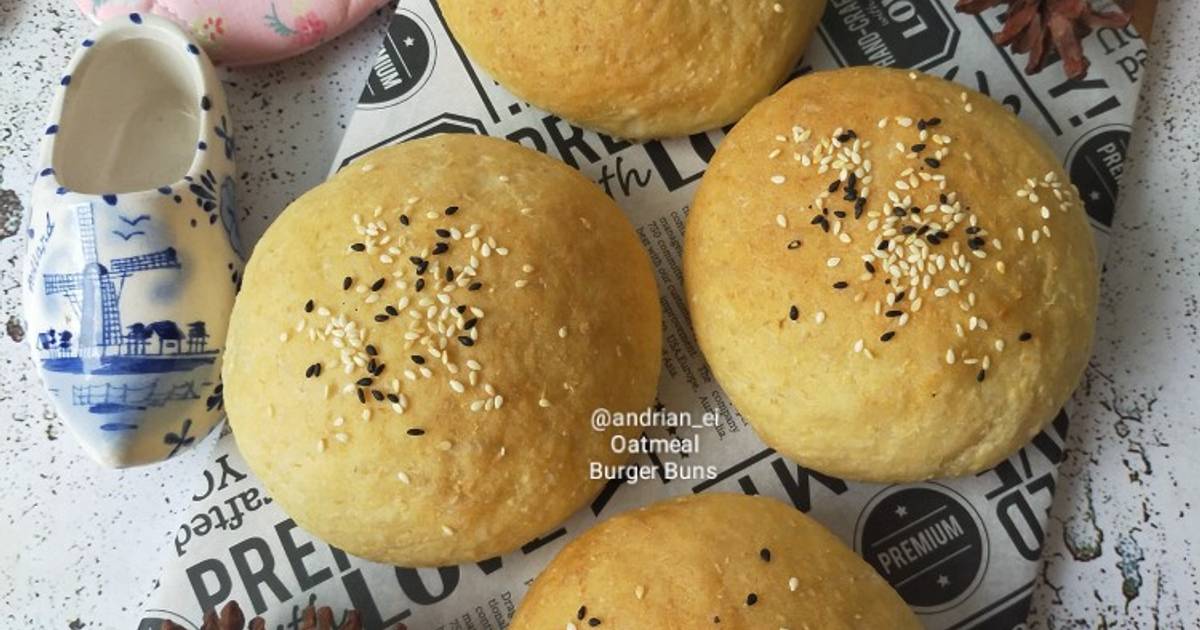 Resep Oatmeal Burger Buns oleh Bunda Ei Cookpad