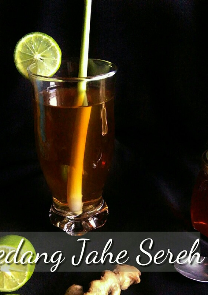 Foto resep Wedang Jahe Sereh (plus madu dan jeruk nipis)