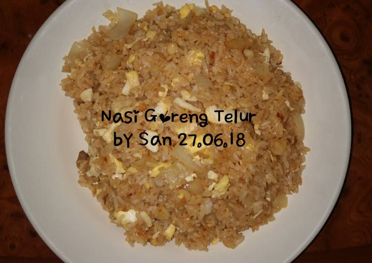 Nasi Goreng Telur (Simple & Lezat)