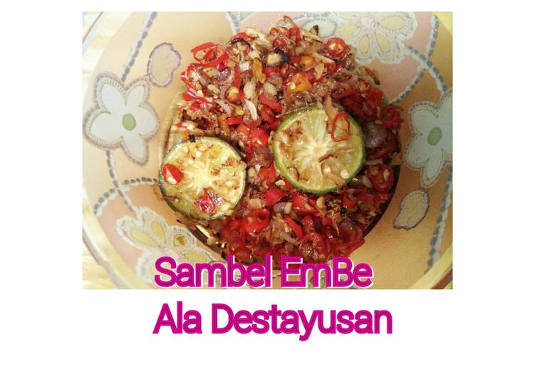 Resep Sambel EmBe Ala Destayusan yang Lezat