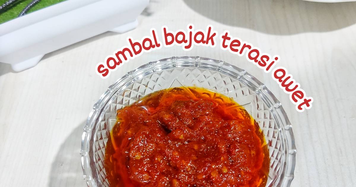 Resep Sambal Bajak Terasi Awet Oleh Nyanyah Cookpad