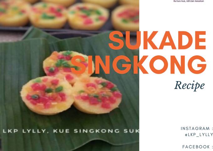 SUKADE SINGKONG / KUE SINGKONG